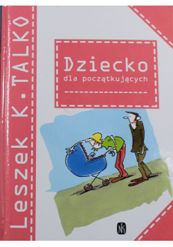 Dziecko dla początkujących