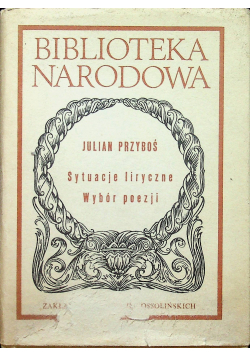 Sytuacje lityczne Wybór poezji