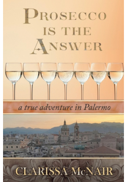 Prosecco is the Answer
