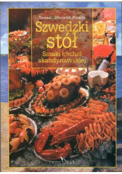 Szwedzki stół Smaki kuchni skandynawskiej