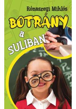 Botrány a suliban