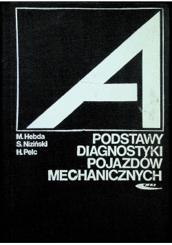 Podstawy diagnostyki pojazdów mechanicznych