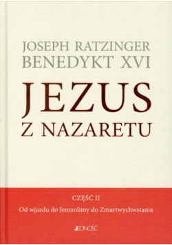 Jezus z Nazaretu część 2