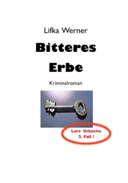 Bitteres Erbe