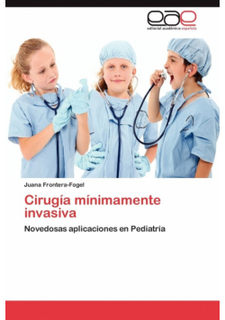Cirugía mínimamente invasiva