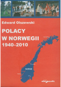 Polacy w Norwegii: 1940-2010