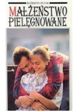 Małżeństwo pielęgnowane