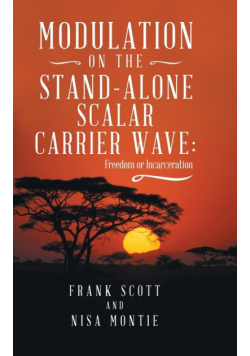 Modulation on the Stand-Alone Scalar Carrier Wave