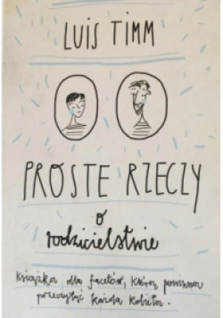 Proste rzeczy o rodzicielstwie