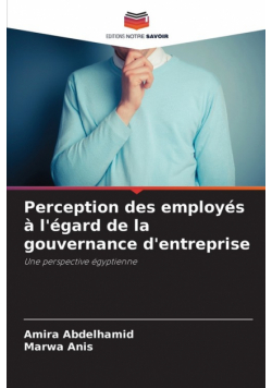 Perception des employés à l'égard de la gouvernance d'entreprise