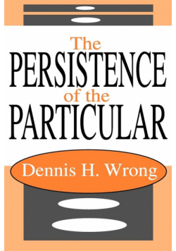 The Persistence of the Particular
