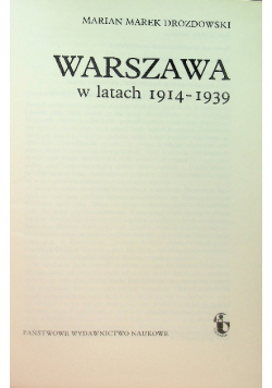 Warszawa w latach 1914 - 1939