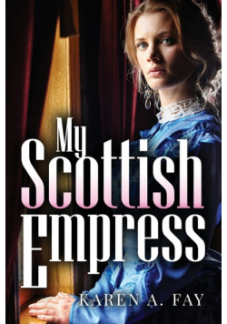 My Scottish Empress