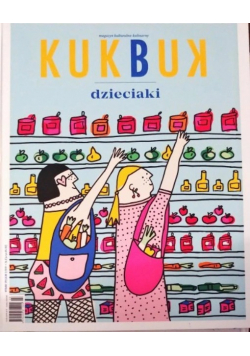 Kukbuk dzieciaki. Magazyn kulturalno-kulinarny Nr 3