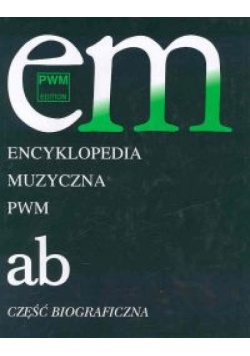 Encyklopedia muzyczna Tom 1