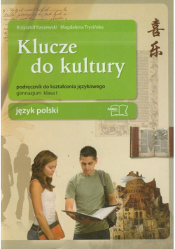 Klucze do kultury 1 Język polski Podręcznik do kształcenia językowego