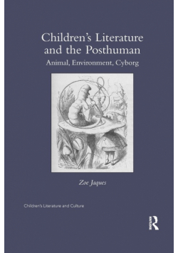 Children's Literature and the Posthuman