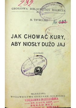 Jak chować kury aby niosły dużo jaj 1927 r.