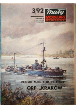 Mały modelarz Nr 3 / 92 Polski monitor rzeczny ORP Kraków