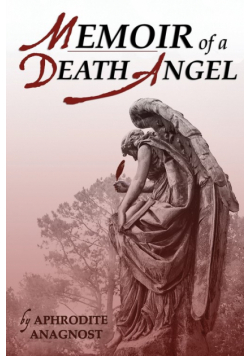 Memoir of a Death Angel