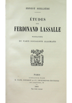 Etudes Sur Ferdinand Lassalle 1897 r