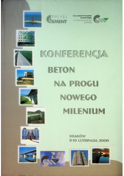 Konferencja. Beton na progu nowego milenium