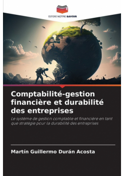 Comptabilité-gestion financière et durabilité des entreprises