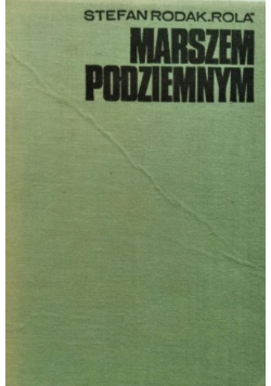 Marszem podziemnym
