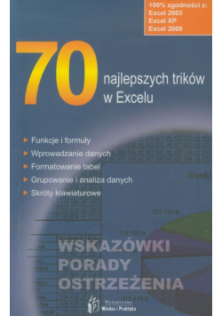 70 najlepszych trików w Excelu: Wskazówki, porady, ostrzeżenia