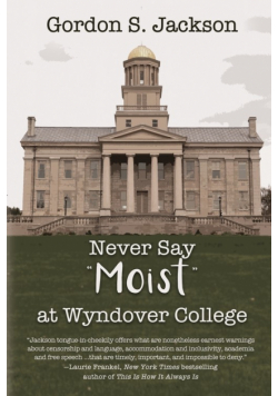 Never Say Moist at Wyndover College