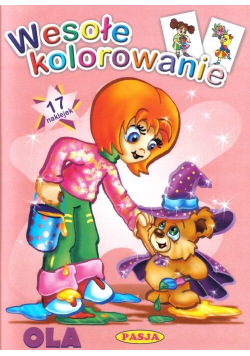 Wesołe kolorowanie - Ola PASJA