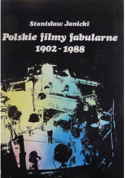 Polskie filmy fabularne 1902 do 1988