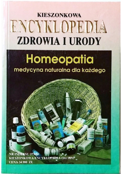 Homeopatia medycyna naturalna dla każdego Wydanie kieszonkowe