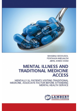 Mental Illness And Traditional Medicine Access