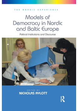 Models of Democracy in Nordic and Baltic Europe
