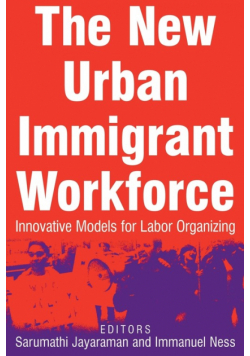 The New Urban Immigrant Workforce