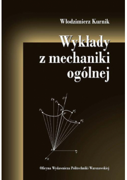 Wykłady z mechaniki ogólnej