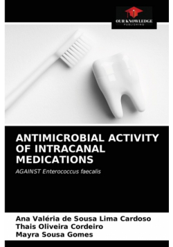 Antimicrobial Activity Of Intracanal Medications