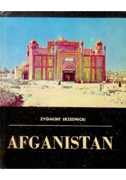 Afganistan kraj przyszłości
