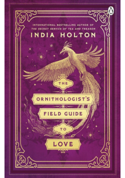 The Ornithologist's Field Guide to Love