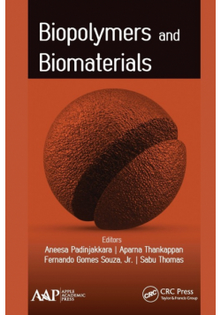 Biopolymers and Biomaterials