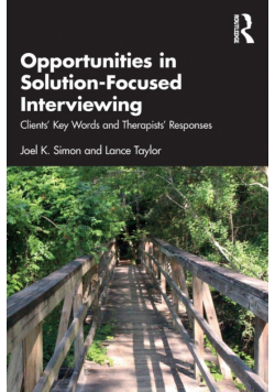 Opportunities in Solution-Focused Interviewing