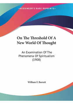 On The Threshold Of A New World Of Thought