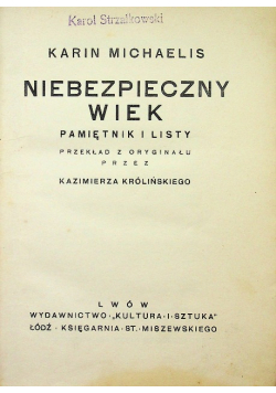 Niebezpieczny wiek kobiety, 1911r.
