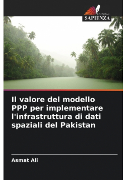Il valore del modello PPP per implementare l'infrastruttura di dati spaziali del Pakistan