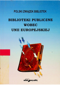 Biblioteki publiczne wobec Unii Europejskiej