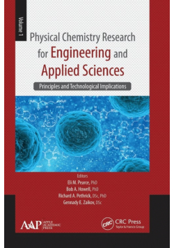 Physical Chemistry Research for Engineering and Applied Sciences, Volume One