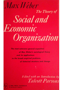 The Theory of Social and Economic Organization