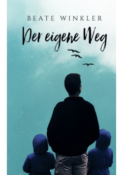 Der eigene Weg