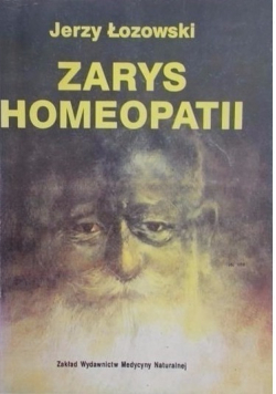 Zarys homeopatii/ Medycyna Naturalna